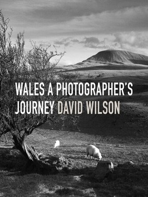 cover image of Wales: A Photographer's Journey